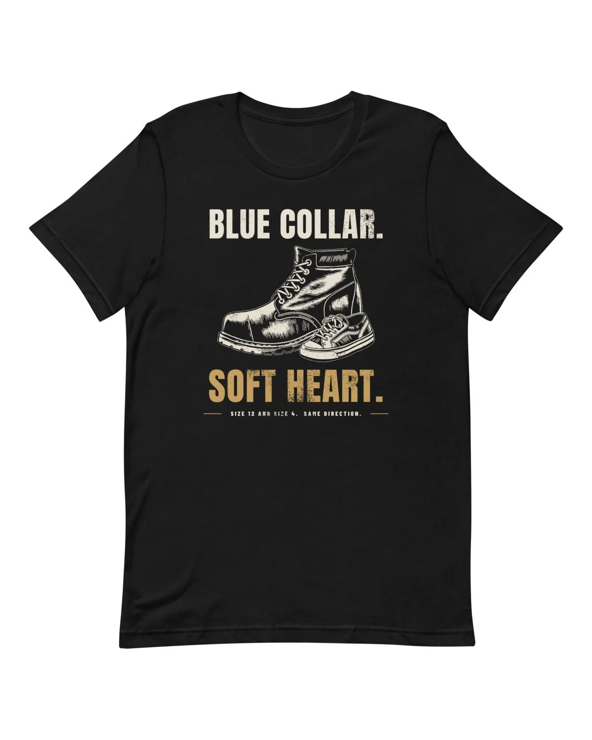 Blue Collar. Soft Heart. Tee