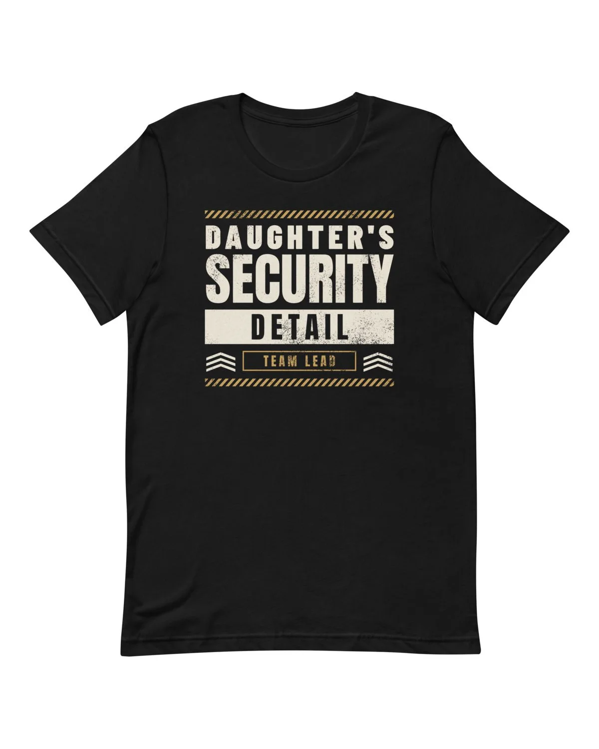 Daughter's Security Detail Tee